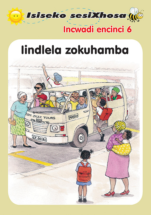 ISISEKO SESIXHOSA GRADE R IINDLELA ZOKUHAMBA Cover
