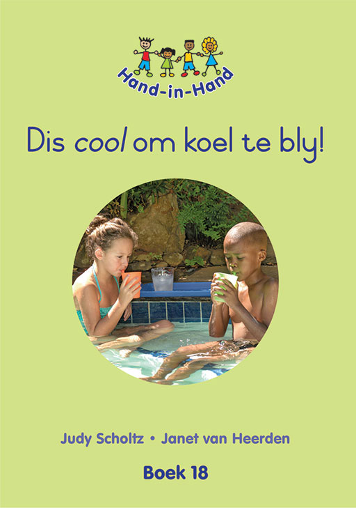 HAND IN HAND GRADE R (AFRIK) (BB) BK 18: DIS COOL OM KOEL... Cover