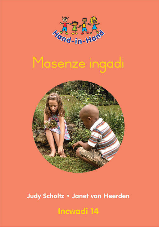 HAND IN HAND GRADE R (ZULU) (BB) BK 14: MASENZE INGADI Cover