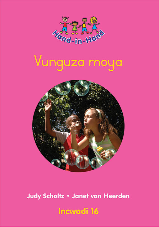 HAND IN HAND GRADE R (ZULU) (BB) BK 16: VUNGUZA MOYA Cover