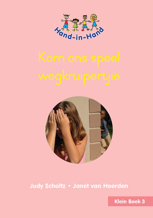 HAND IN HAND GRADE R (AFRIK) (SB) BK 3: KOM ONS SPEEL WEGKRU Cover