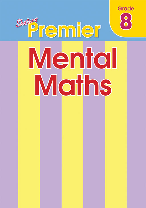 SHUTERS PREMIER MENTAL MATHS GRADE 8 Cover