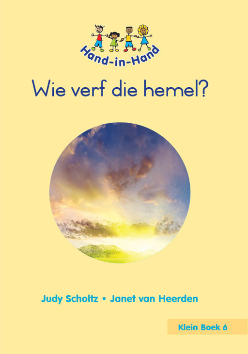 HAND IN HAND GRADE R (AFRIK) (SB) BK 6: WIE VERF DIE HEMELE Cover