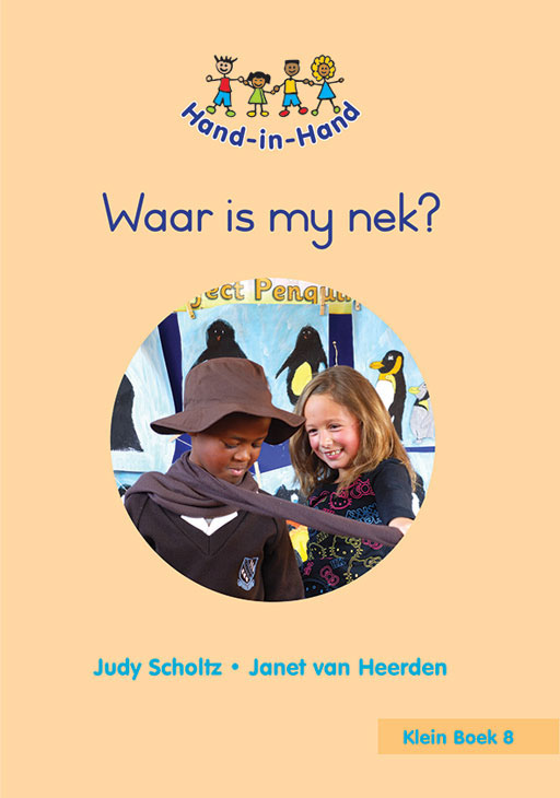 HAND IN HAND GRADE R (AFRIK) (SB) BK 8: WAAR IS MY NEK Cover