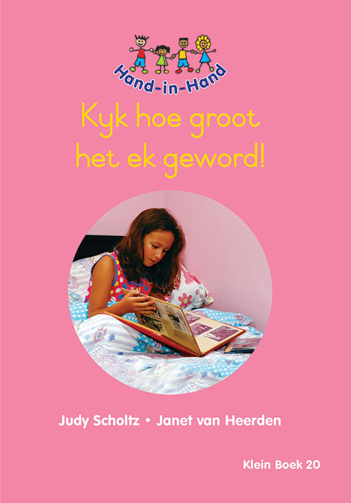 HAND IN HAND GRADE R (AFRIK) (SB) BK 20: KYK HOE GROOT HET E Cover