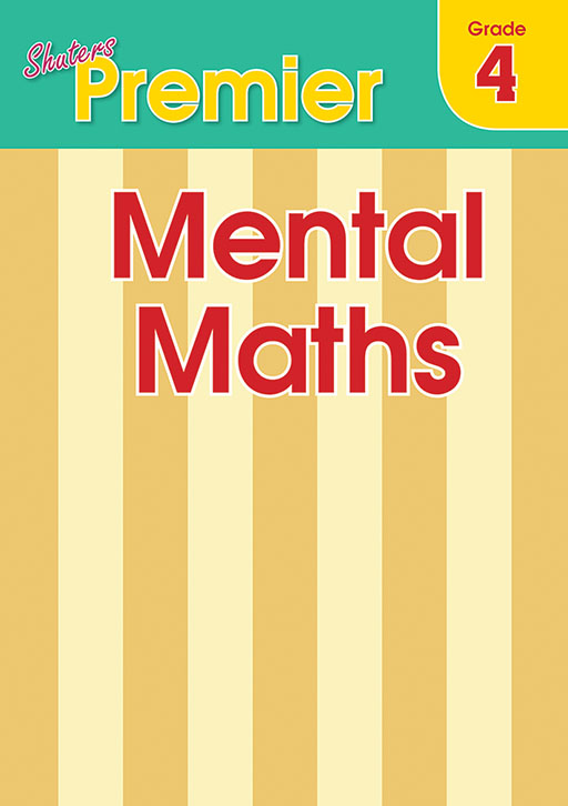 SHUTERS PREMIER MENTAL MATHS GRADE 4 Cover