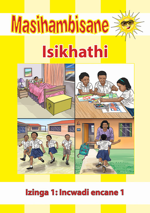 MASIHAMBISANE IBANGA R READER BK 1: ISIKHATHI Cover