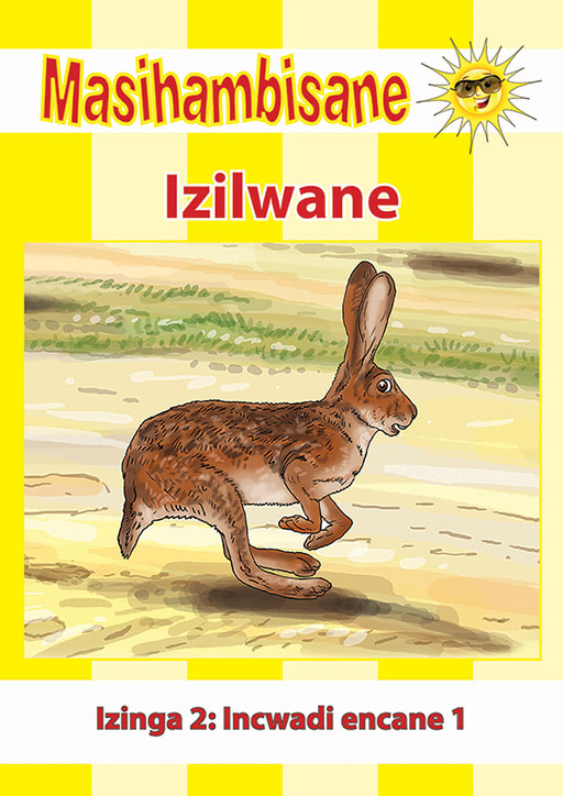 MASIHAMBISANE IBANGA R READER BK 5: IZILWANE Cover