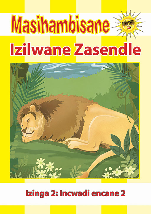 MASIHAMBISANE IBANGA R READER BK 6: IZILWANE ZASENDLE Cover