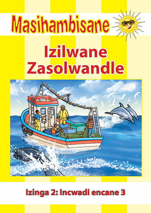 MASIHAMBISANE IBANGA R READER BK 7: IZILWANE ZASOLWANDLE Cover