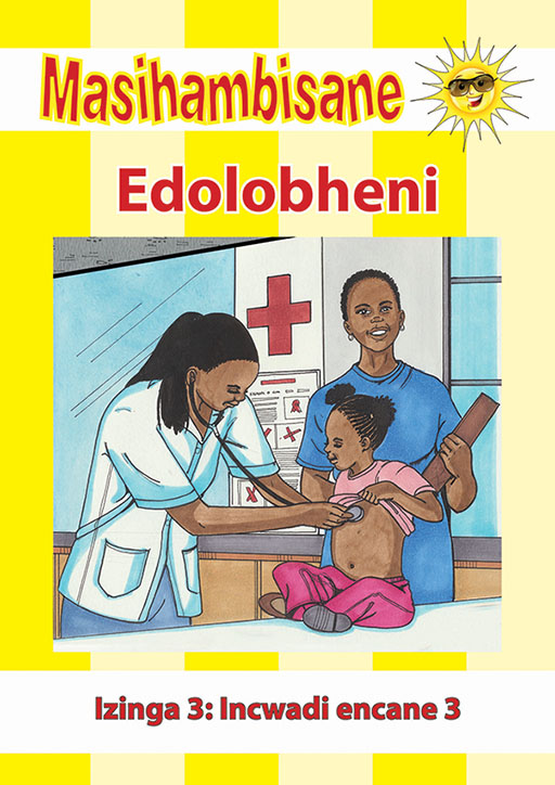 MASIHAMBISANE IBANGA R READER BK 10: EDOLOBHENI Cover