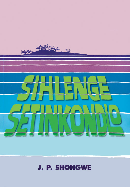 SIHLENGE SETINKONDLO Cover