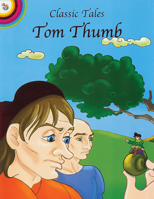 CLASSIC FAIRY TALES: TOM THUMB Cover