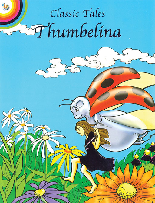 CLASSIC FAIRY TALES: THUMBERLINA Cover