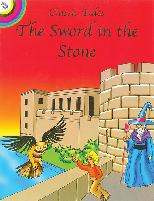 CLASSIC FAIRY TALES: SWORD IN THE STONE Cover