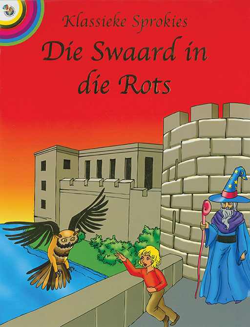 CLASSIC TALES: SWAARD IN DIE ROTS Cover