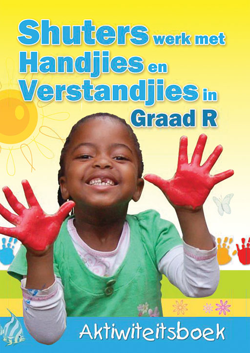 SHUTERS HANDS ON GRADE R ACTIVITY BOOK AFRIKAANS (CAPS COMP) Cover