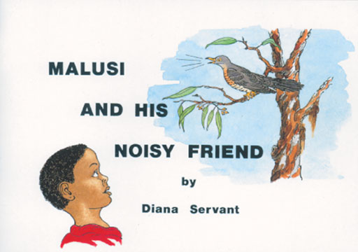 MALUSI SERIES:MALUSI AND HIS NOISY FRIENDS Cover