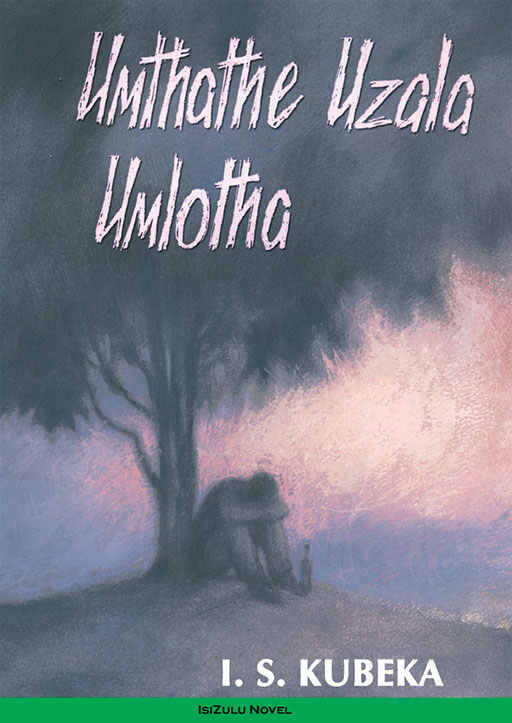 UMTHATHE UZALA UMLOTHA Cover