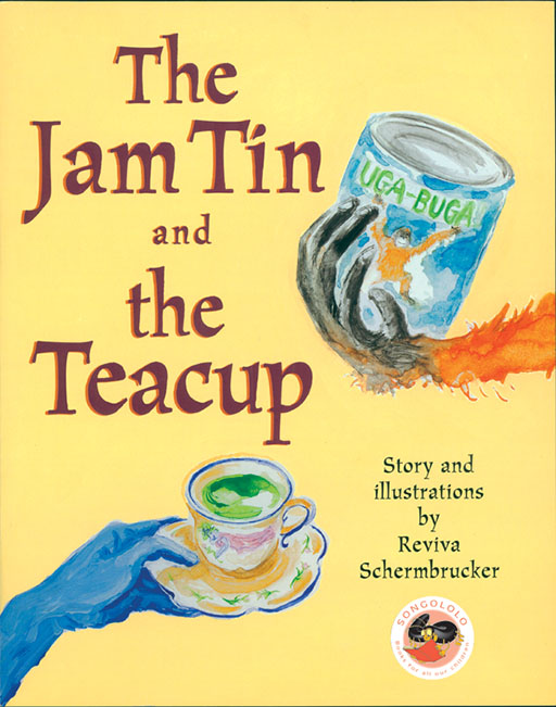 THE JAM TIN AND THE TEA CUP Cover