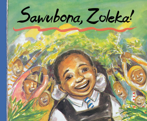 HI ZOLEKA (ZULU) SAWUBONA, ZOLEKA! Cover