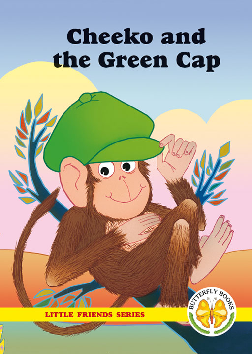 LITTLE FRIENDS SERIES: CHEEKO AND THE GREEN CAP Cover