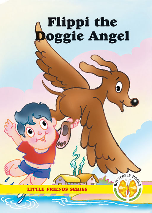 LITTLE FRIENDS SERIES: FLIPPI THE DOGGIE ANGEL Cover