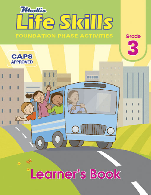 MODLIN LIFE SKILLS FOUNDATION PHASE ACTIVITIES GR 3 LEARNER Cover