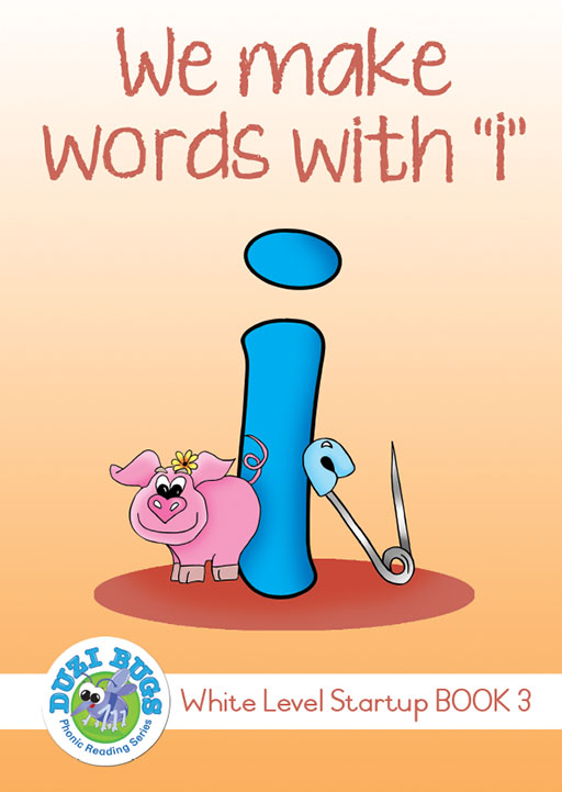 DUZI BUGS: WHITE START UP LEVEL WE MAKE WORDS 'I' Cover