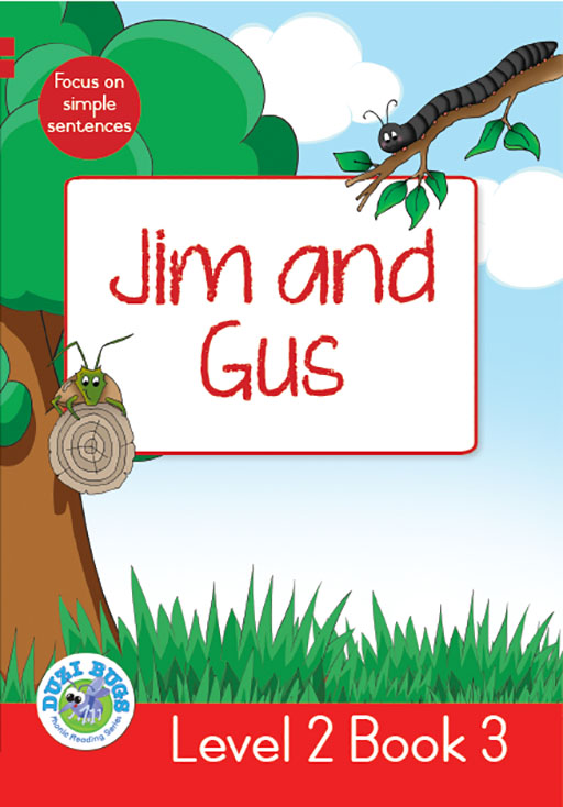 DUZI BUGS: RED LEVEL 2: BOOK 3: JIM AND GUS Cover