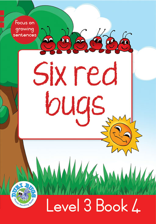 DUZI BUGS: RED LEVEL 3: BOOK 4: SIX RED BUGS Cover