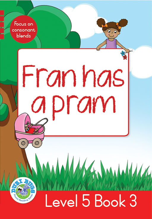 DUZI BUGS: RED LEVEL 5: BOOK 3: FRAN HAS A PRAM Cover