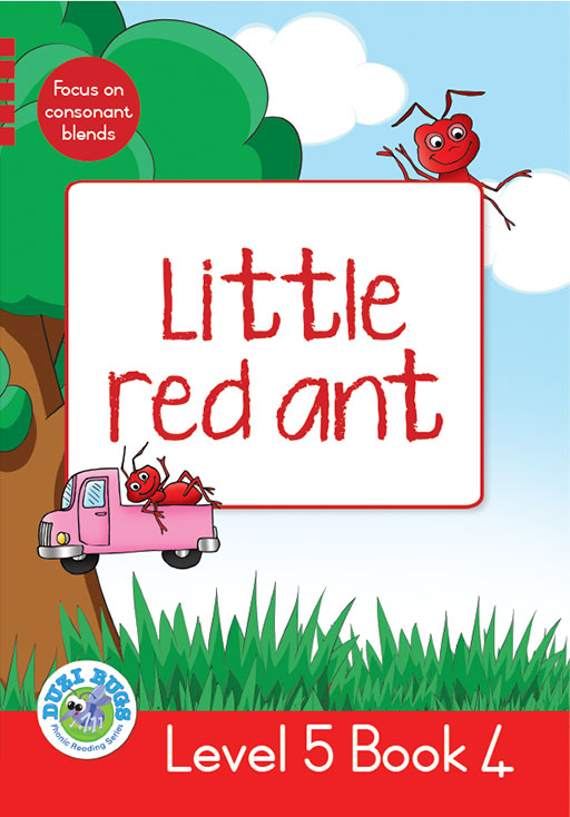 DUZI BUGS: RED LEVEL 5: BOOK 4: LITTLE RED ANT Cover