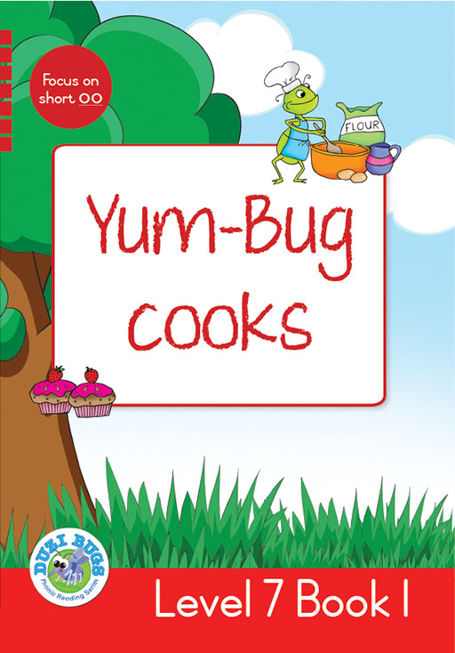 DUZI BUGS: RED LEVEL 7: BOOK 1: YUM-BUG COOKS Cover
