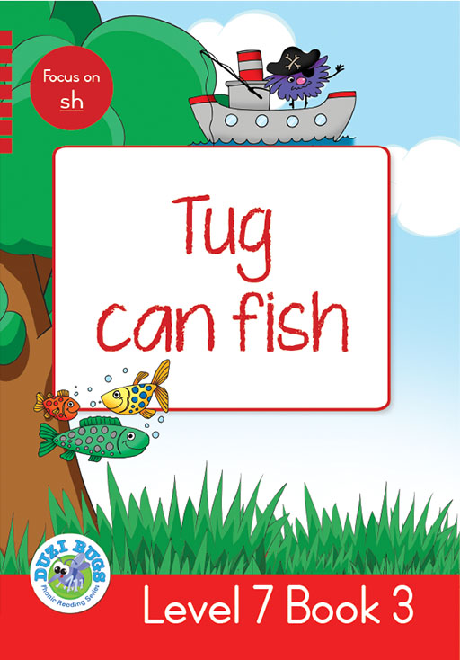 DUZI BUGS: RED LEVEL 7: BOOK 3: TUG CAN FISH Cover